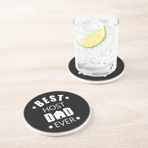 Best host dad ever funny fathers day coaster