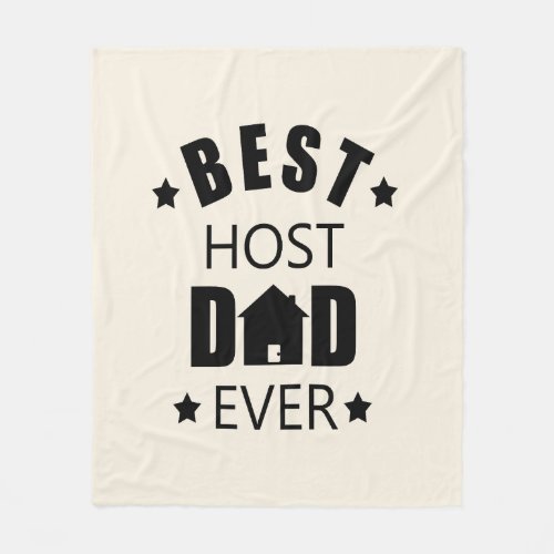 Best host dad ever funny fathers day fleece blanket