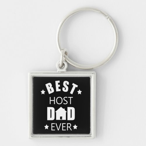 Best host dad ever funny fathers day keychain