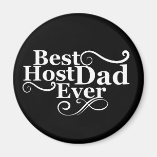 Best host dad ever happy fathers day gift ideas magnet