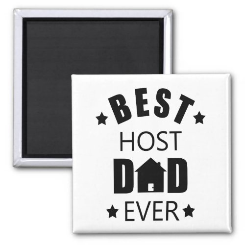 Best host dad ever magnet