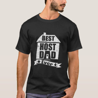 Best Host Dad Ever Vintage T-Shirt