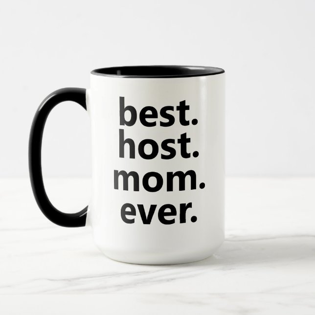 Best Host Mom Ever Coffee Mug (Left)