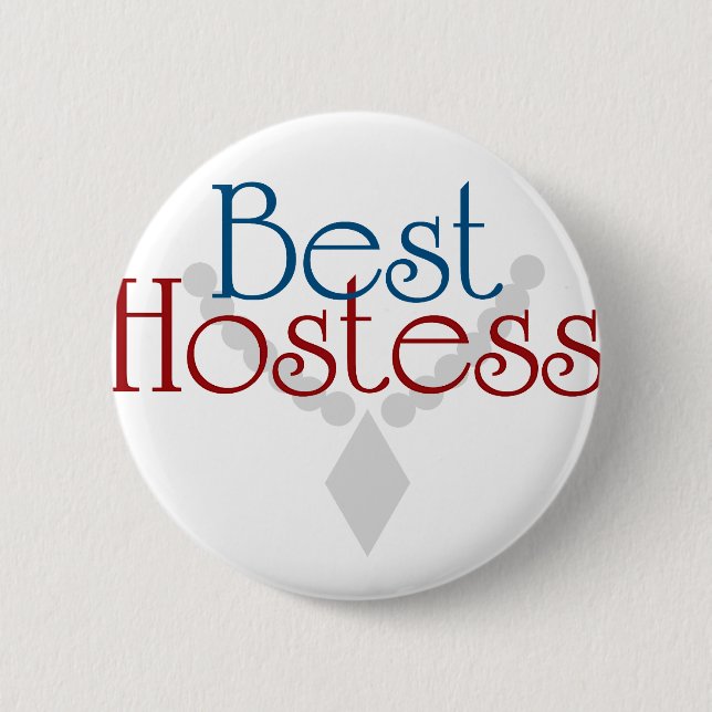 Best Hostess Pinback Button (Front)