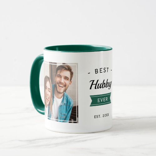 Best Hubby Ever Husband Anniversary Birthday Photo Mug