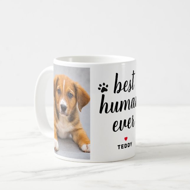 Best Human Ever Personalized Dog Pet Photo Coffee Mug (Front Left)