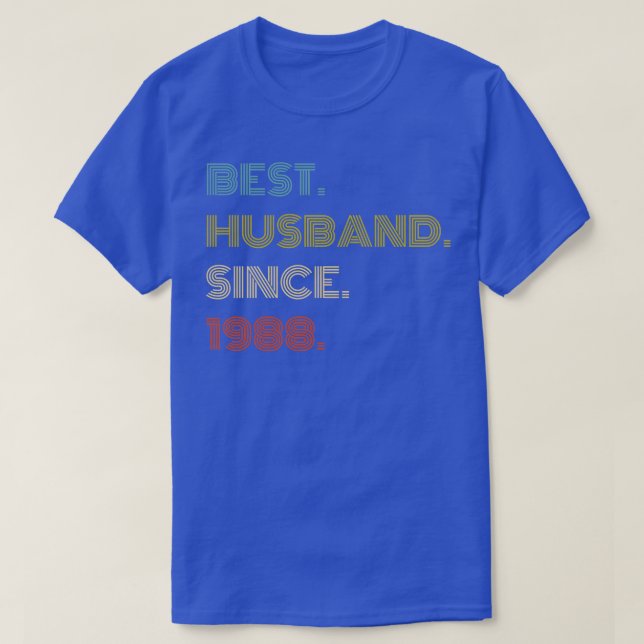 Best Hus Since 1988 T-Shirt (Design Front)