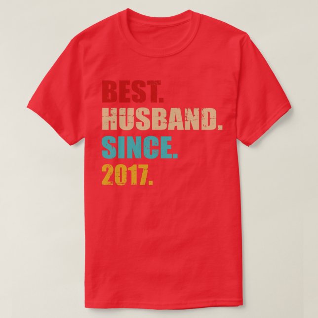 Best hus since 2017 for 5th wedding anniversary vi T-Shirt (Design Front)