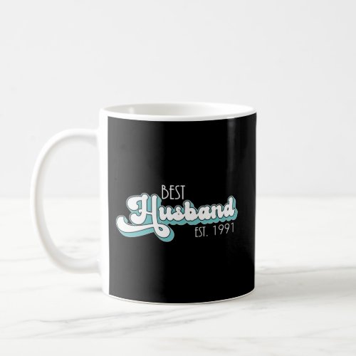 Best Husband Established 1991 Married 1991 Coffee Mug