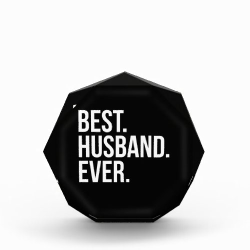 Best Husband Ever Acrylic Award
