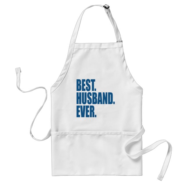Best. Husband. Ever. (blue) Adult Apron (Front)