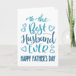 Best Husband Ever Father's Day Typography in Blue Card