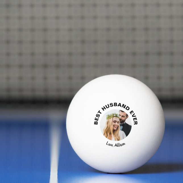 Best Husband Ever Photo Ping Pong Ball (Net)