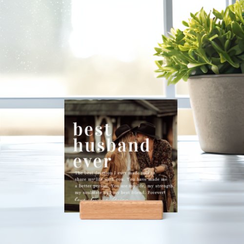 Best Husband Ever  Quote  Photo Gift Holder