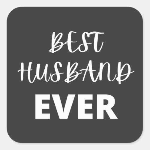 Best Husband Ever Square Sticker