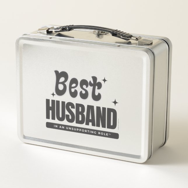 BEST HUSBAND in an Unsupporting Role- Metal Lunch Box (Back)