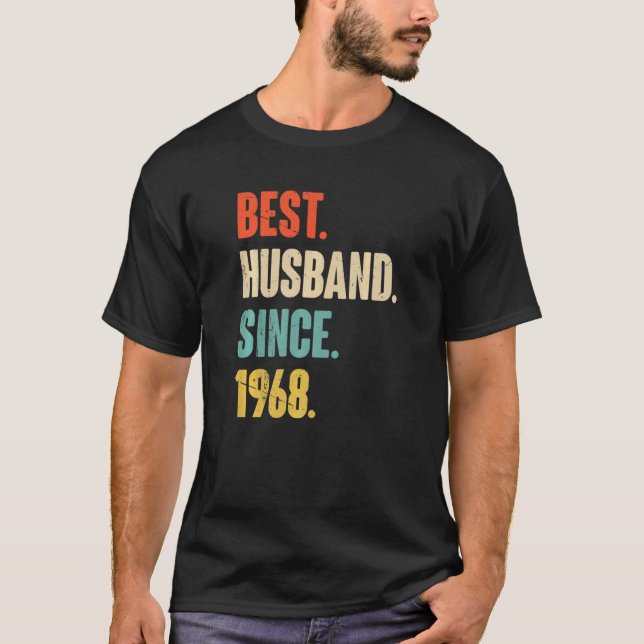 Best Husband Since 1968  54 Wedding Anniversary Fo T-Shirt (Front)