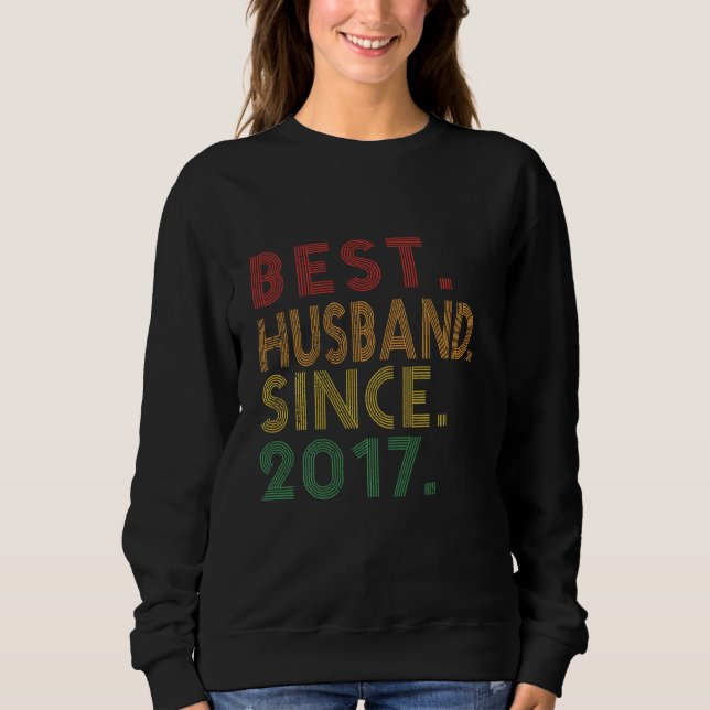 Best Husband Since 2017 Funny 3rd Wedding Annivers Sweatshirt (Front)