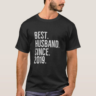 Best Husband Since 2019 Epic Couple Wedding Annive T-Shirt