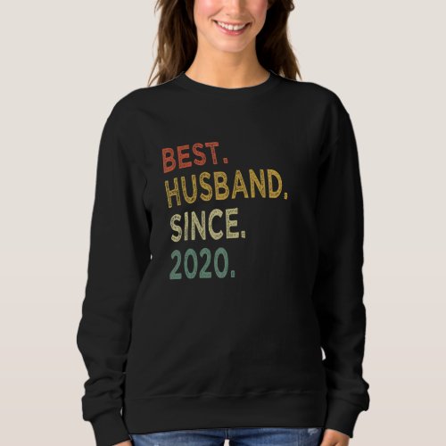 Best Husband Since 2020 2nd Wedding Aniversary Sweatshirt