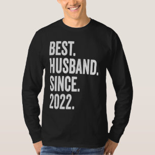 Best Husband Since 2022 1st wedding anniversary T-Shirt