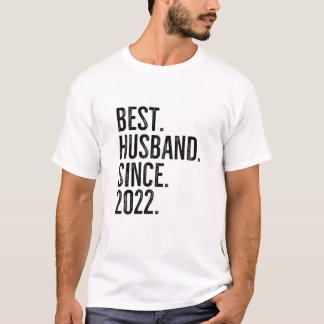 Best Husband Since 2022 Epic Couple Wedding Annive T-Shirt