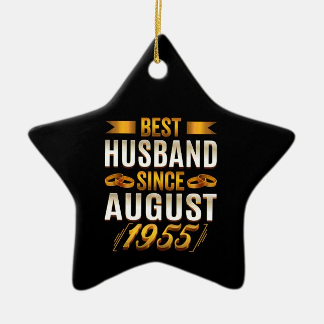 Best Husband Since August 1955 Funny Annivesary Ceramic Ornament (Front)