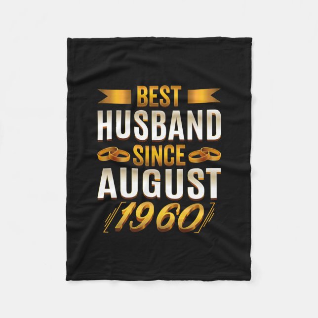 Best Husband Since August 1960 - Funny 60th Fleece Blanket (Front)