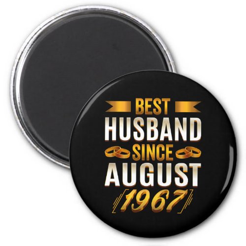 Best Husband Since August 1967 Funny Anniversary Magnet