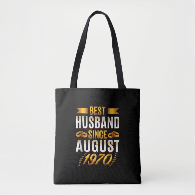 Best Husband Since August 1970 - Funny 50th Tote Bag (Front)