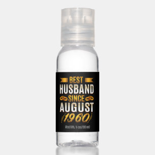 Best Husband Since August Funny 60th Anniversary Hand Sanitizer