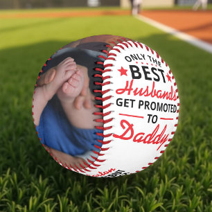 Best Husbands Get Promoted to Daddy Personalized Baseball