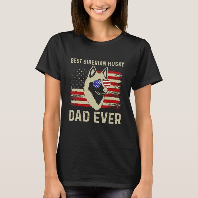 Best Husky Dad Ever Fathers Day American Flag 4th  T-Shirt (Front)