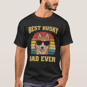 Best Husky Dog Dad Father Papa Ever Puppy Retro T-Shirt