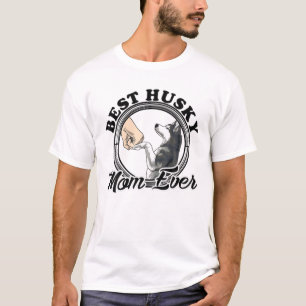 "Best Husky Mom Ever" Husky Lovers Design Husky Mo T-Shirt
