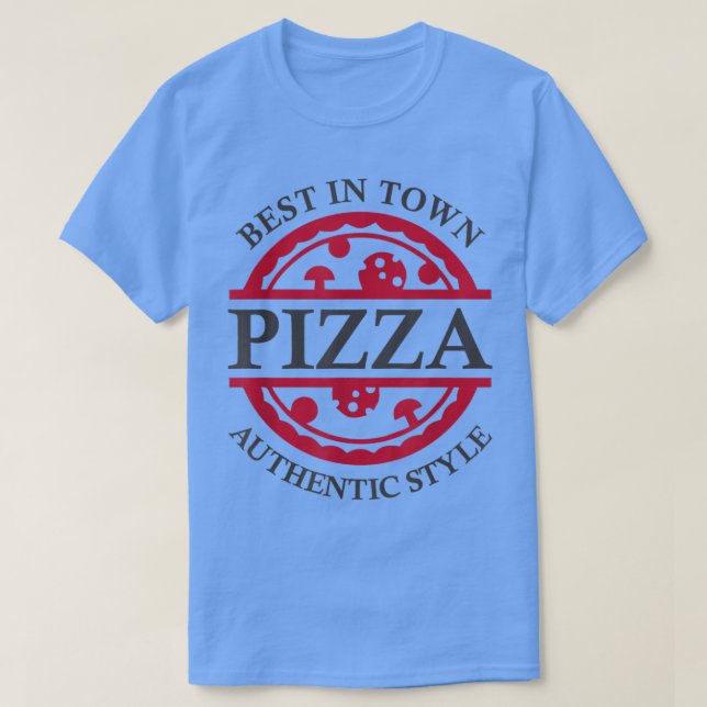 Best in town Authentic Style pizza delivery men wo T-Shirt (Design Front)