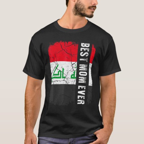 Best Iraqis Mom Ever Iraq Flag Mothers Day T_Shirt