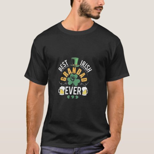 Best Irish Grandad Ever St Patricks Day Gift Mens T_Shirt