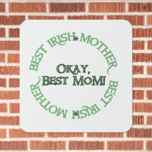 Best Irish Mother square metal sign