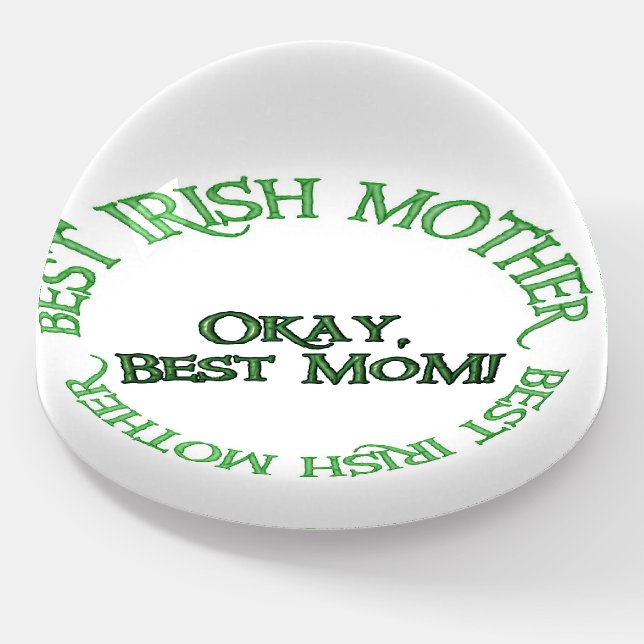 Best Irish Mother white glass dome paperweight (Angled)