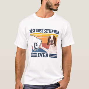 Best IRISH RED AND WHITE SETTER Mom Ever Funny Dog T-Shirt