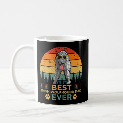 Best Irish Wolfhound Dad Ever FatherS Day Coffee Mug