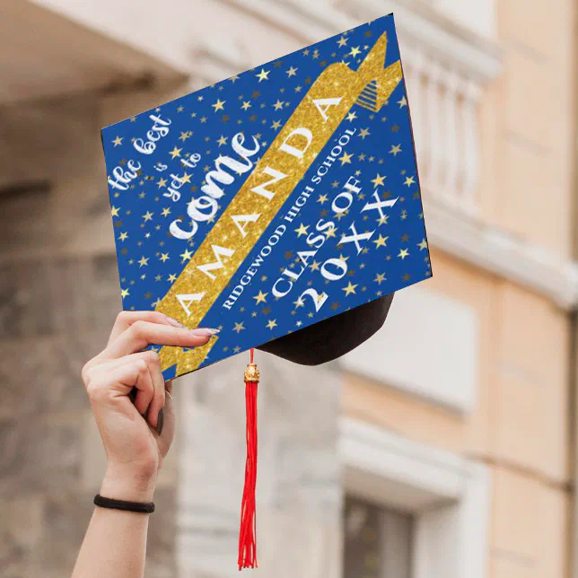 Best Is Yet To Come Blue Gold Class Of 2025 Graduation Cap Topper | Zazzle