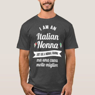 Best Italian Nonna Great Italian Grandma and T-Shirt