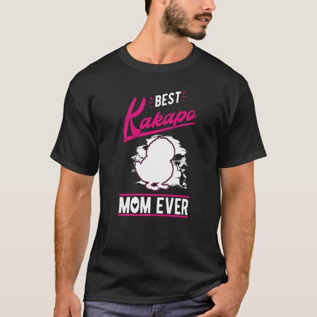 Best Kakapo Mom Ever T-Shirt (Front)