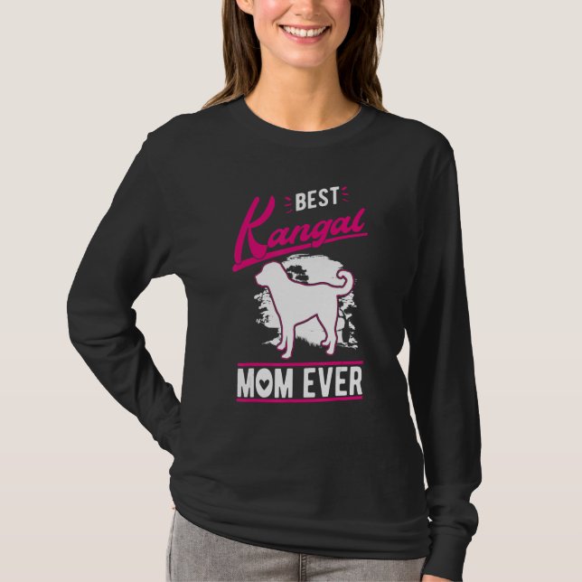 Best Kangal Mom Ever T-Shirt (Front)