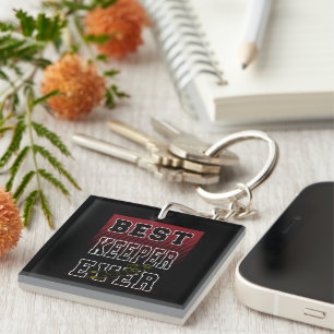 Best Keeper Ever Keychain