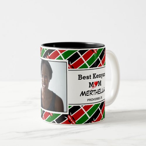 BEST KENYAN MOM Personalized KENYA FLAG Photo Two_Tone Coffee Mug