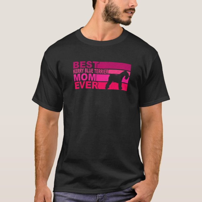 Best Kerry Blue Terrier Mom Ever T-Shirt (Front)