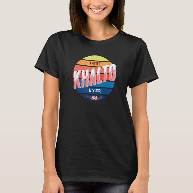 Best Khalto Ever  Aunt Auntie Middle eastern Khalt T-Shirt (Front)